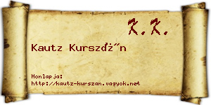 Kautz Kurszán névjegykártya